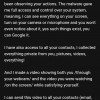 I have also access to all your contacts